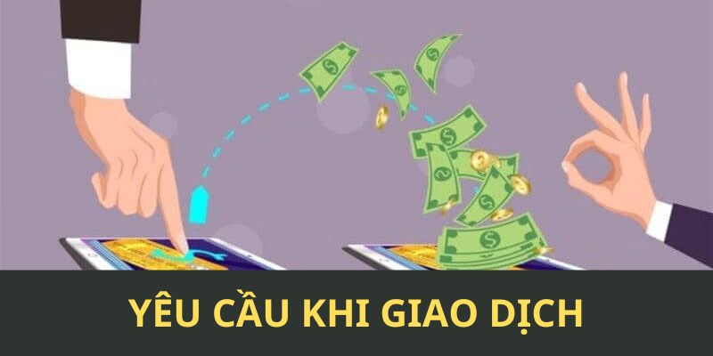 Yêu cầu cần thực hiện khi giao dịch rút tiền 8KBET